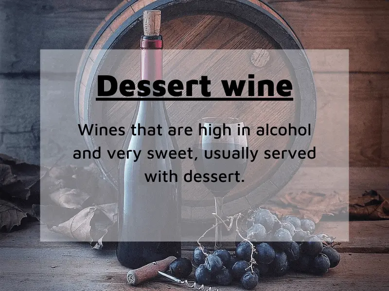 sweet dessert wine