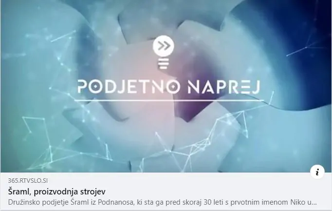 Podjetno Naprej | RTV Slovenia | Šraml, proizvodnja strojev
